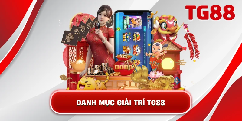 danh-muc-giai-tri-tg88